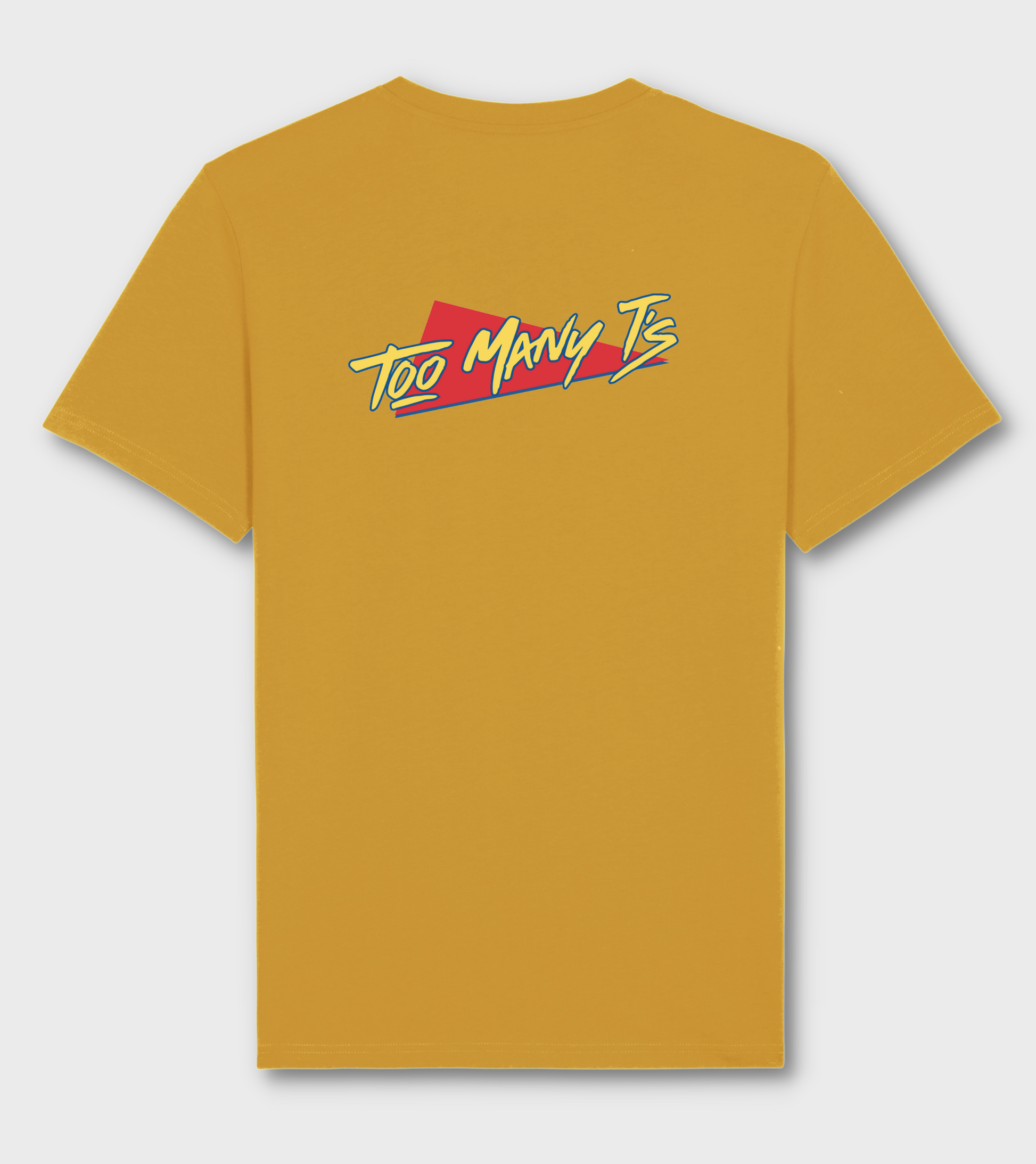 Yellow organic t-shirt with TOO MANY T'S original design.