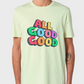 Mint green regular fit t-shirt with 'ALL GOOD GOOD' design.
